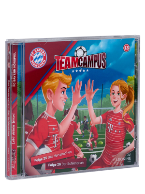 FC Bayern Hörspiel Team Campus CD 13 - Kinder